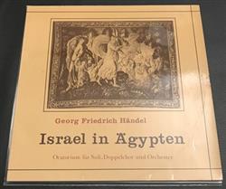 last ned album Georg Friedrich Händel, Marburger Bachchor, Hessisches BachCollegium, Wolfram Wehnert - Israel In Ägypten Oratorium Für Soli Doppelchor Und Orchester