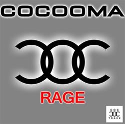 online anhören Cocooma - Rage