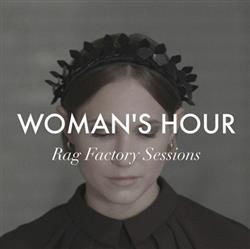 baixar álbum Woman's Hour - Rag Factory Sessions