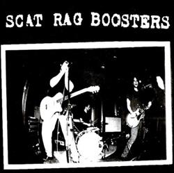Scat Rag Boosters - I Mean It
