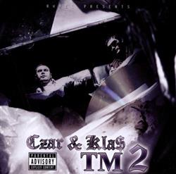 Album herunterladen Czar & Kla$ - TM 2