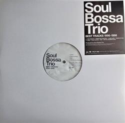 ladda ner album Soul Bossa Trio - Best Tracks 1996 1998