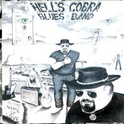 descargar álbum Peppe 'O Blues & Hell's Cobra - In The Name Of Love
