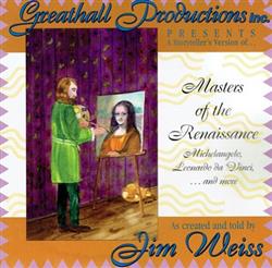 écouter en ligne Jim Weiss - Masters Of The Renaissance