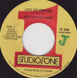 lytte på nettet Carlton & The Shoes - Love Me Forever