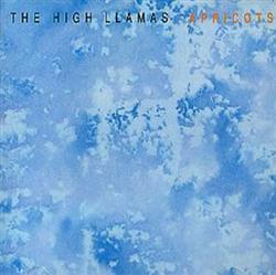 lataa albumi The High Llamas - Apricots