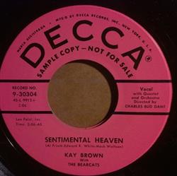 kuunnella verkossa Kay Brown With The Bearcats - Sentimental Heaven How I Feel