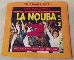 descargar álbum Arribe Y Fiesta DJ - La Nouba 2