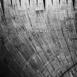 Album herunterladen City Of Glass - The Modern Age