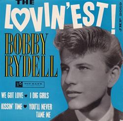 télécharger l'album Bobby Rydell - The Lovinest