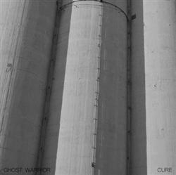 baixar álbum Ghost Warrior - Cure