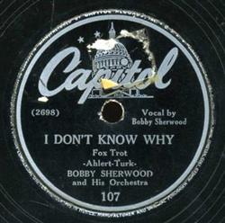 ladda ner album Bobby Sherwood And His Orchestra - I Dont Know Why The Elks Parade