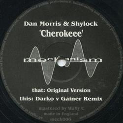 télécharger l'album Dan Morris & Shylock - Cherokeee