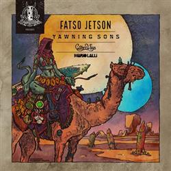 Download Fatso Jetson, Yawning Sons, Waterways, Mario Lalli - Legends Of The Desert DesertFest Vol IV