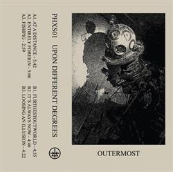 télécharger l'album Outermost - Upon Different Degress