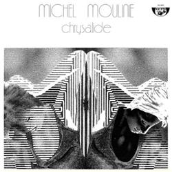 télécharger l'album Michel Moulinie - Chrysalide
