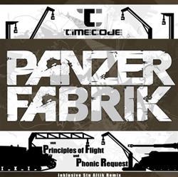 last ned album Principles Of Flight und Phonic Request - Panzer Fabrik
