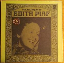 lytte på nettet Edith Piaf - But Not Forgotten