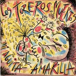 lataa albumi Los Toreros Muertos - Mi Aguita Amarilla