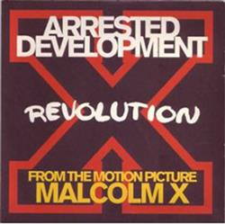 lytte på nettet Arrested Development - Revolution From The Motion Picture Malcolm X