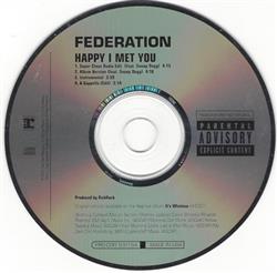lataa albumi Federation Featuring Snoop Dogg - Happy I Met You