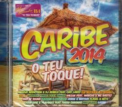 descargar álbum Various - Caribe 2014 O Teu Toque