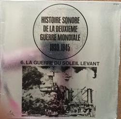 baixar álbum Various - 6 La Guerre Du Soleil Levant