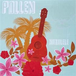 lataa albumi Pollen - Nukulele