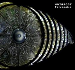 online luisteren Antracot - Ferropolis