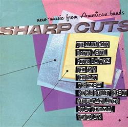 lataa albumi Various - Sharp Cuts New Music From American Bands