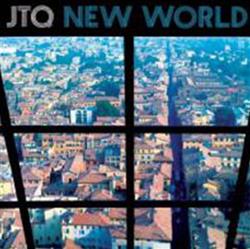 kuunnella verkossa JTQ - New World
