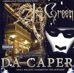 baixar álbum JGreen - Da Caper Still Walkin Jack Moves The Mixtape