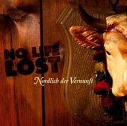 descargar álbum No Life Lost - Nørdlich Der Vernunft
