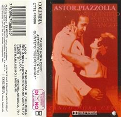 last ned album Astor Piazzolla Y Su Quinteto Nuevo Tango - Tango Hora Cero