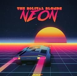 descargar álbum The Digital Blonde - Neon