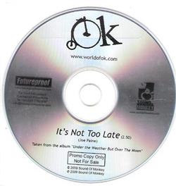 Download OK - Its Not Too Late