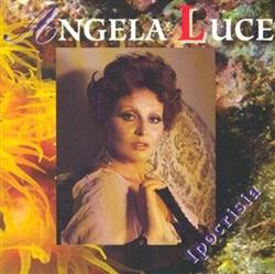 last ned album Angela Luce - Ipocrisia