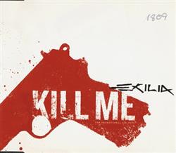 lataa albumi Exilia - Kill Me