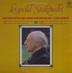 télécharger l'album Leopold Stokowski, Houston Symphony Orchestra - Painter of Orchestral Colors