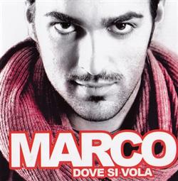 ouvir online Marco - Dove Si Vola