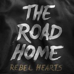 télécharger l'album The Road Home - Rebel Hearts