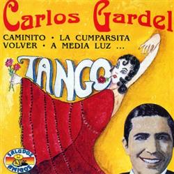 last ned album Carlos Gardel - Tango