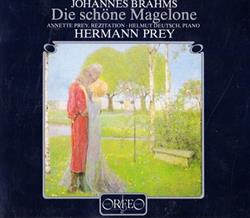 Download Hermann Prey, Johannes Brahms, Annette Prey, Helmut Deutsch - Die Schöne Magelone