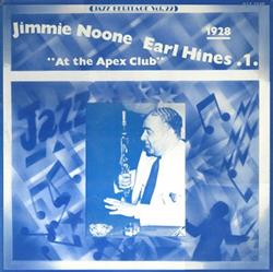 Jimmie Noone, Earl Hines - 1 At The Apex Club 1928