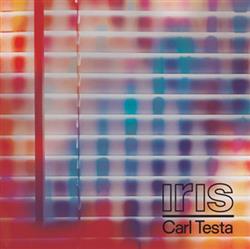 Carl Testa - Iris