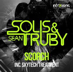 ouvir online Solis & Sean Truby - Scorch