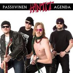 last ned album Hintit - Passiivinen Agenda
