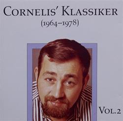 télécharger l'album Cornelis Vreeswijk - Cornelis Klassiker 1964 1978 Vol 2