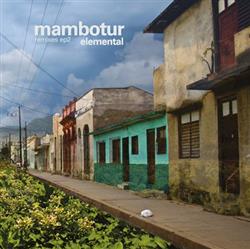baixar álbum Mambotur - Elemental Remixes Part 2