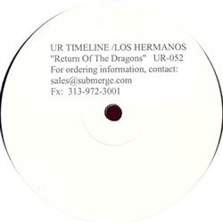 lataa albumi Timeline Los Hermanos - Return Of The Dragons
